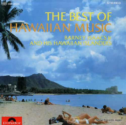 ISAACS, BARNEY JR. the best of hawaiian music SMP-2024