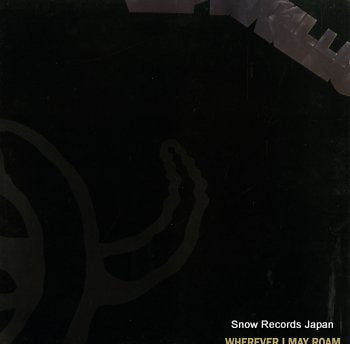 METALLICA whenever i may roam METAL912