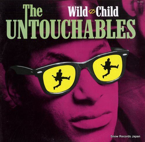UNTOUCHABLES, THE wild child VIL-6194