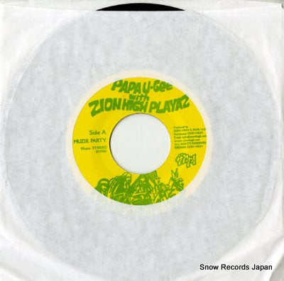PAPA U-GEE WITH ZION HIGH PLAYAZ muzik party ZH7001