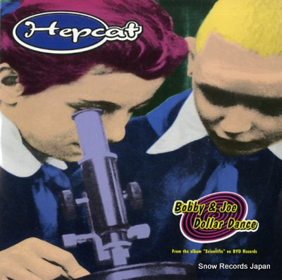 HEPCAT bobby & joe(narvas, lee) BYO039