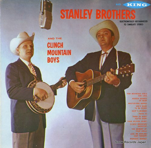 STANLEY BROTHERS, THE the stanley brothers and clinch mountain boys KING615