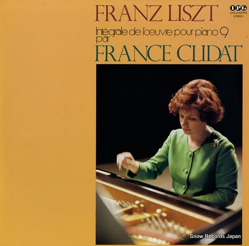 CLIDAT, FRANCE liszt; integrale de l'oeuvre pour piano 9 UPS-3109-PG