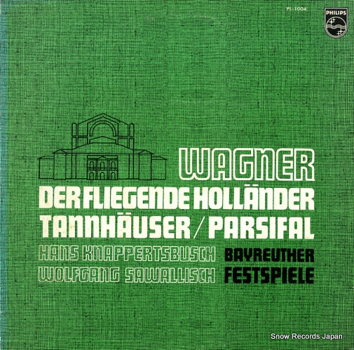 SAWALLISCH, WOLFGANG wagner; der fliegende hollander, tannhauser, parsifal PL-1004