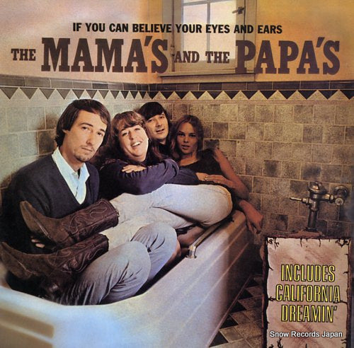 MAMAS AND THE PAPAS, THE if you can believe your eyes & ears P-5937