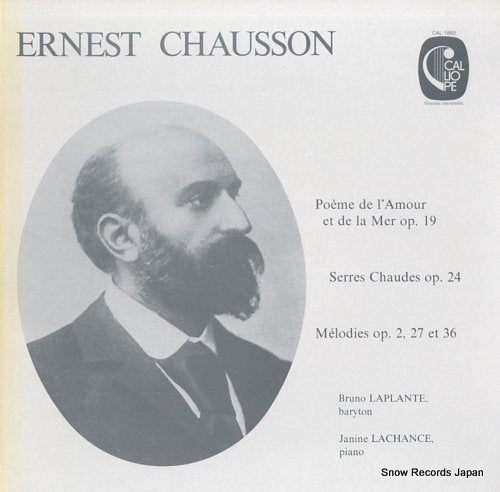 LAPLANTE, BRUNO chausson; poem de l'amour et de la mer op.19 CAL1860