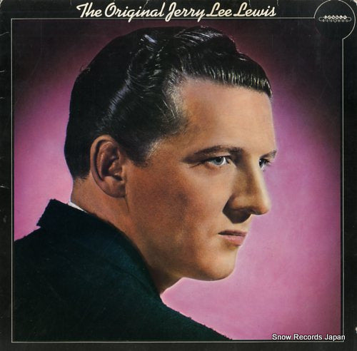 LEWIS, JERRY LEE the original jerry lee lewis CR30111