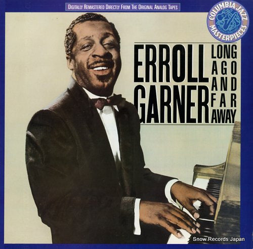 GARNER, ERROLL long ago and far away CJ40863