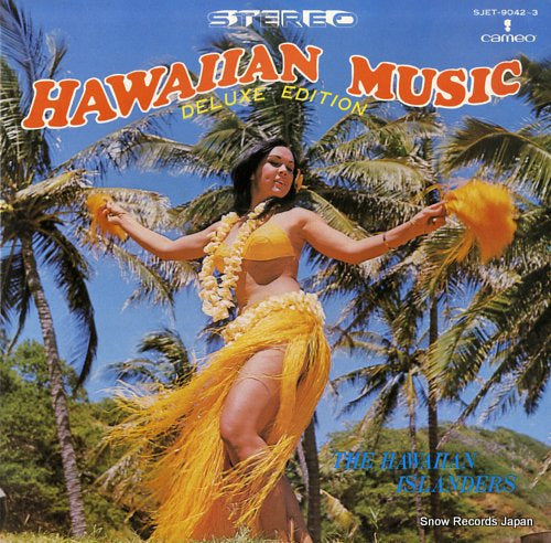 HAWAIIAN ISLANDERS, THE hawaiian music deluxe edition SJET-9042