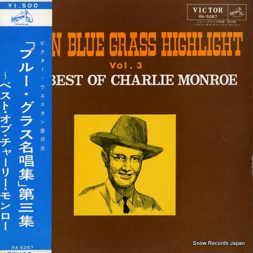 MONROE, CHARLIE golden blue grass hilight vol.3 best of charlie monroe RA-5267