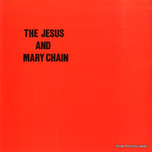 JESUS AND MARY CHAIN, THE never understand NEG8