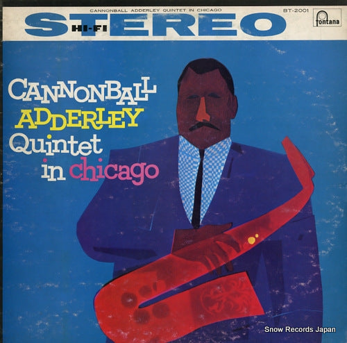 ADDERLEY, CANNONBALL cannonball adderley quintet in chicago BT-2001