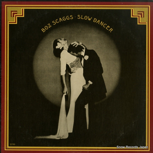 SCAGGS, BOZ slow dancer PC32760