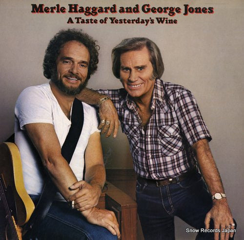 HAGGARD, MERLE, AND GEORGE JONES a taste of yesterday's wine EPC25012