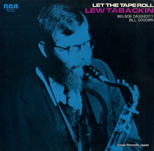 TABACKIN, LEW let the tape roll RCA-6271