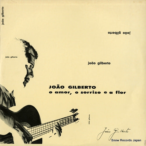 GILBERTO, JOAO o amor, o sorriso e a flor SMOFB3151