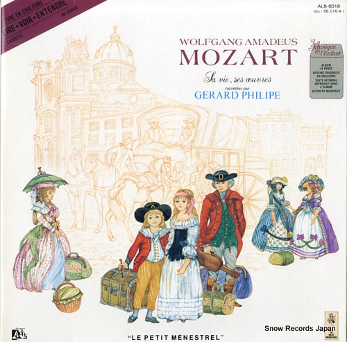 PHILIPE, GERARD mozart; sa vie ses oeuvres ALB-6016
