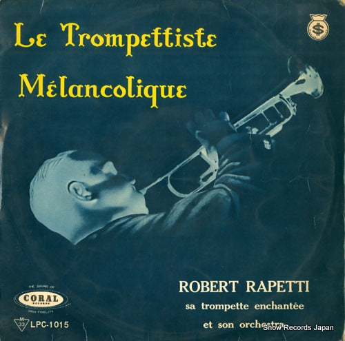 RAPETTI, ROBERT le trompettiste melancolique LPC-1015