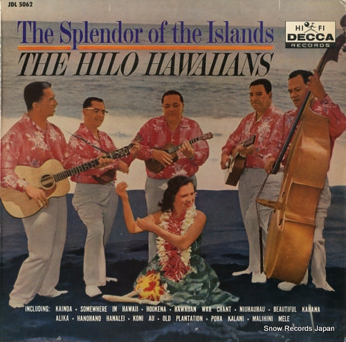 HILO HAWAIIANS, THE the splendor of the islands JDL5062