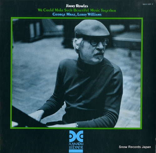 ROWLES, JIMMY we could make such beautiful music together ULX-107-T