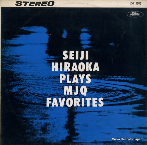 HIRAOKA, SEIJI seiji hiraoka plays mjq favorites JSP1013