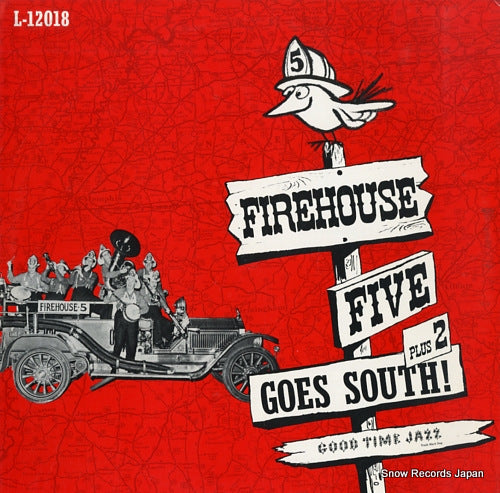 FIREHOUSE FIVE PLUS TWO firehouse five plus two goes south! L-12018