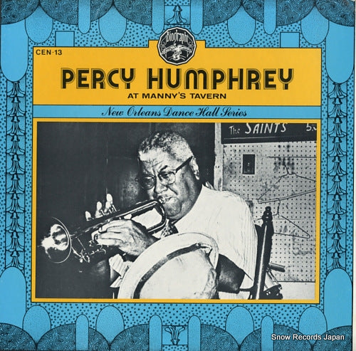 HUMPHREY, PERCY percy humphrey at manny's tavern CEN-13