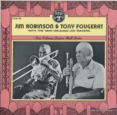 ROBINSON, JIM jim robinson & tony fougerat with the new orleans joy makers CEN-16