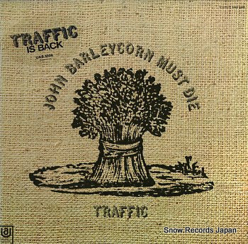 TRAFFIC john barleycorn must die UAS5504