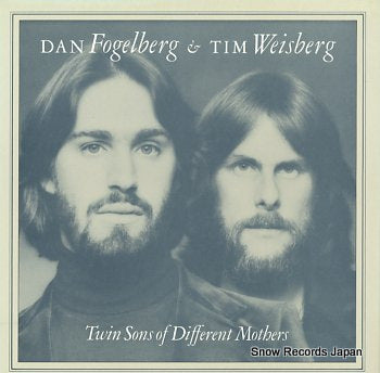 FOGELBERG, DAN, AND TIM WEISBERG twin sons of different mothers 25.3P-180