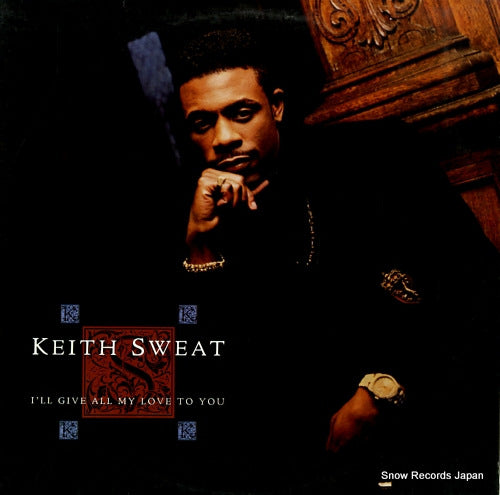 SWEAT, KEITH i'll give all my love to you 60861-1