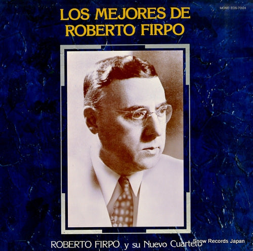 FIRPO, ROBERTO los mejores de roberto firpo EOS-70124