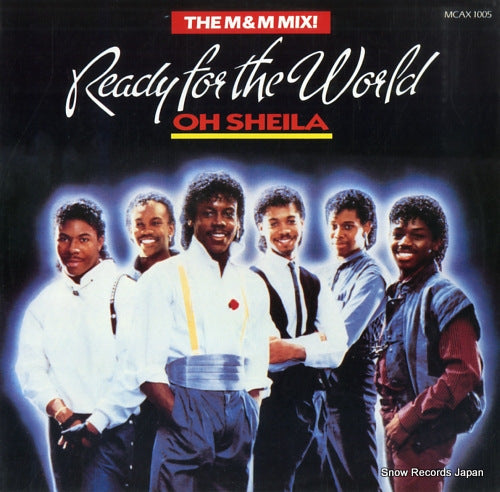 READY FOR THE WORLD oh sheila MCAX1005