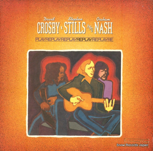 CROSBY, STILLS AND NASH replay SD16026