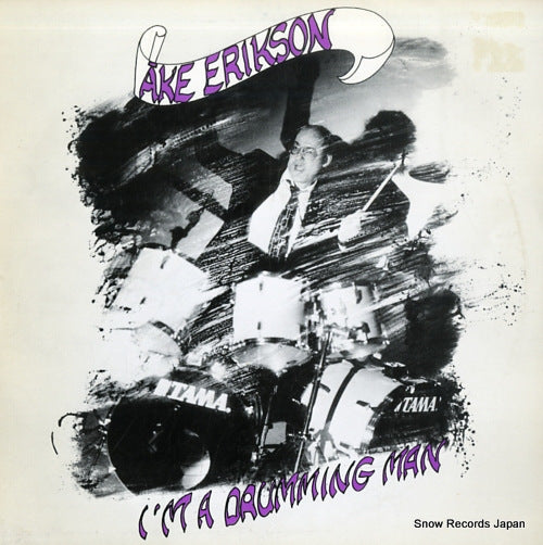 ERIKSSON, AKE i'm drumming man PRE104