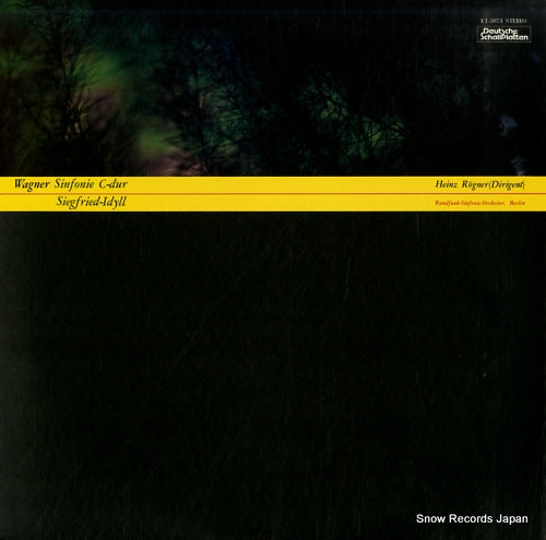 ROGNER, HEINZ wagner; sinfonie c-dur, siegfried-idyll ET-5073