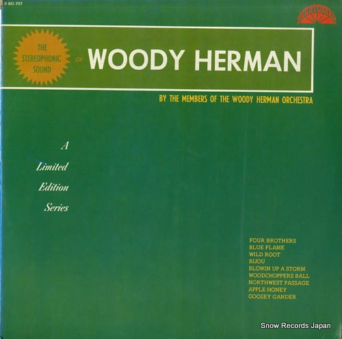 MEMBERS OF THE WOODY HERMAN ORCHESTRA the stereophonic sound of woody herman X-BO-707