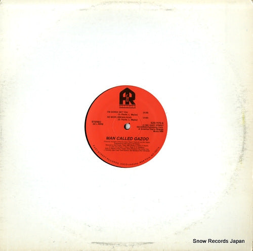 MAN CALLED GAZOO i'm gonna get you EZS-7572