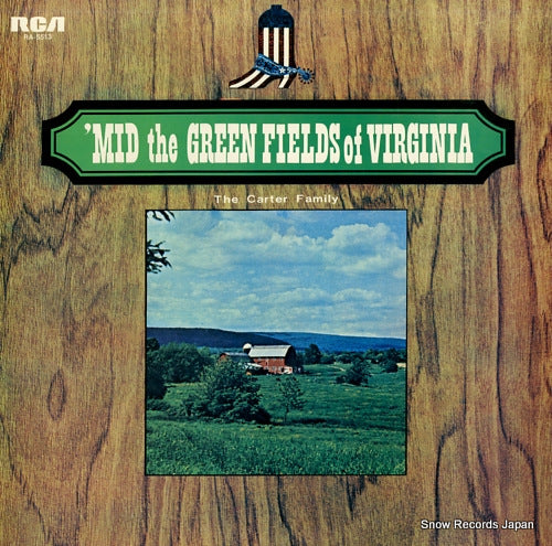 CARTER FAMILY, THE 'mid the green fields of virginia RA-5513
