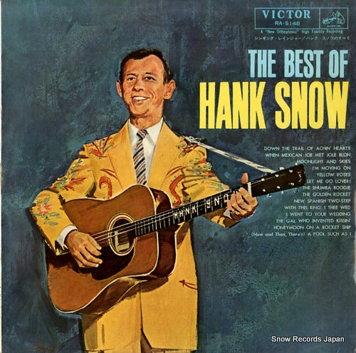 SNOW, HANK the best of hank snow RA-5148