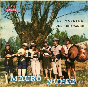 NUNEZ, MAURO el maestro del charango LPLR1047