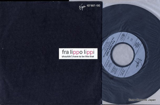 FRA LIPPO LIPPI shouldn't have to be like that 107907-100