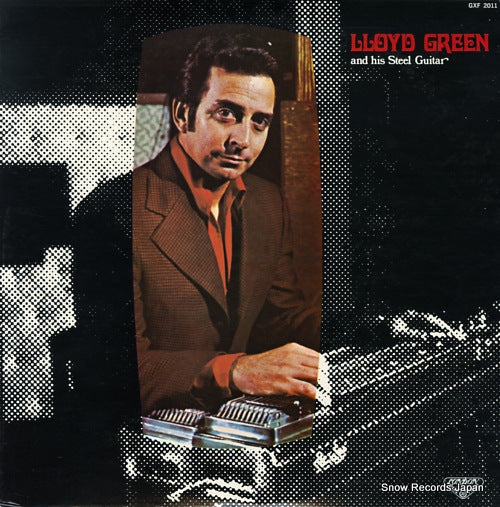 GREEN, LLOYD lloyd green and his steel guitar GXF2011