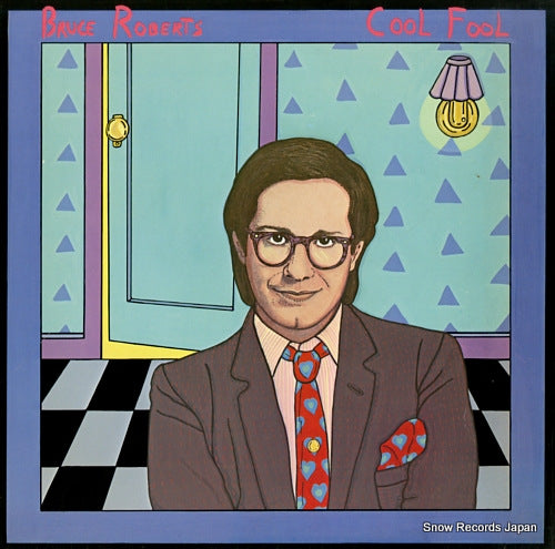 ROBERTS, BRUCE cool fool 6E-262