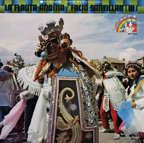 FACIO SANTILLAN  la flauta andina  GXF-5003