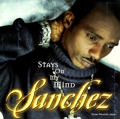 SANCHEZ stays on my mind VPRL1636