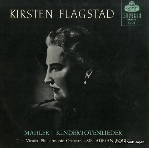 FLAGSTAD, KIRSTEN mahler; kindertotenlieder LE36