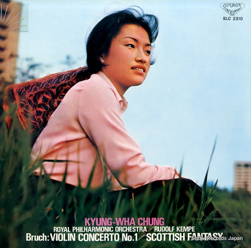 CHUNG, KYUNG-WHA bruch; violin concerto no.1 / scottish fantasy SLC2310