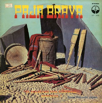 BRAVA, PAJA el folklore mas poderoso herencia i SLP2058