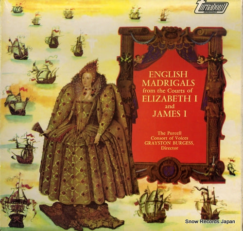 BURGESS, GRAYSTON english madrigals from the courts of elizabeth i and james i TV34202S